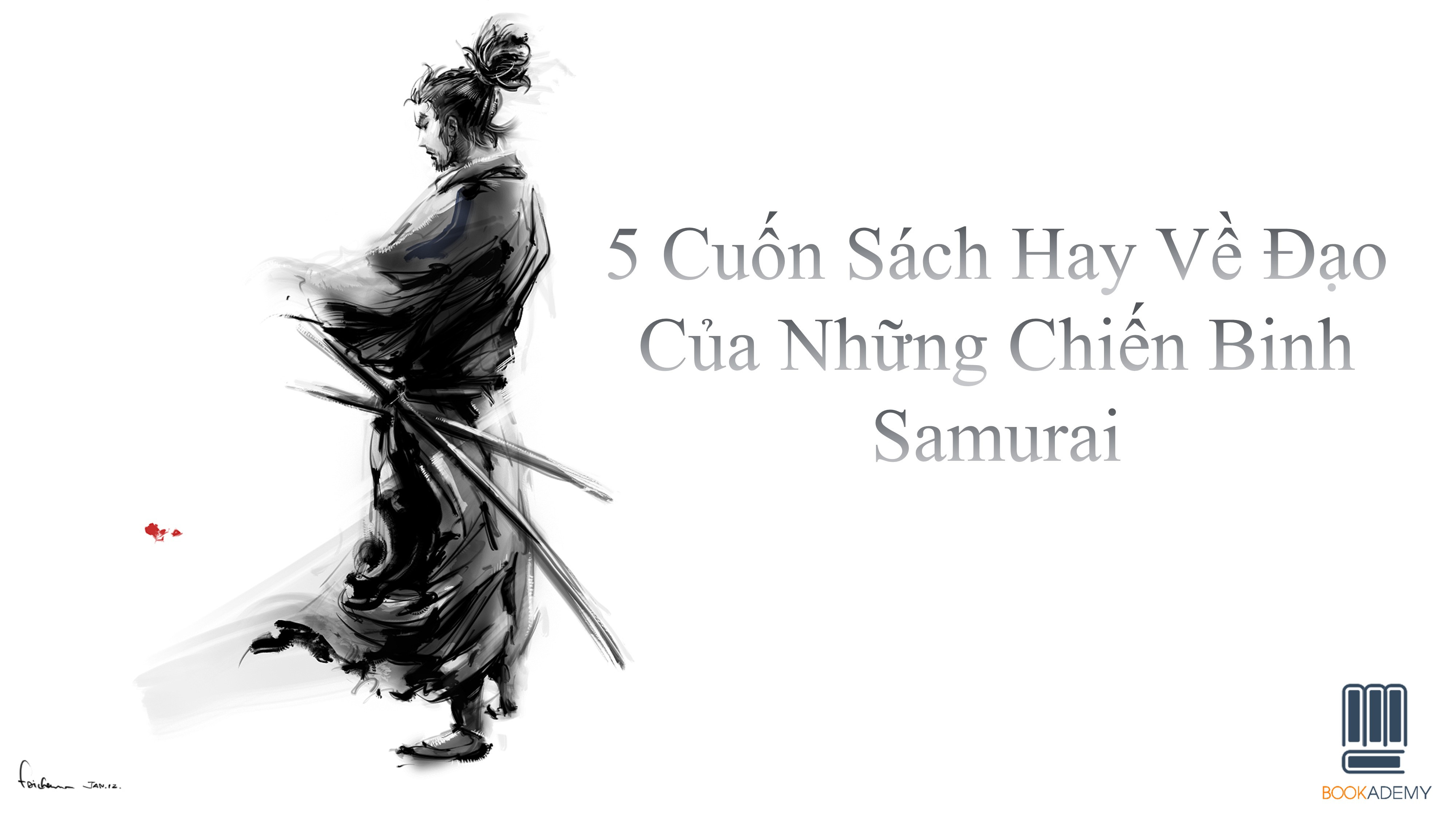 5 Cuốn Sách Hay Về Đạo Của Các Chiến Binh Samurai